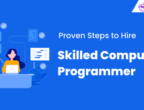 Proven Steps to Hire a Skilled Computer Programmer