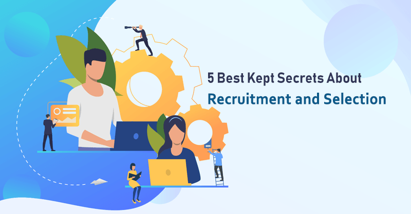 recruitment and selection process