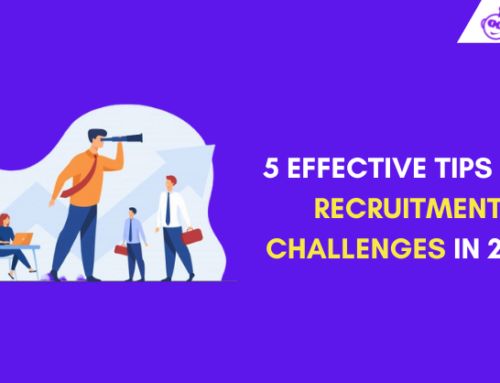 5 Effective Tips for Handling Recruitment Challenges in 2023