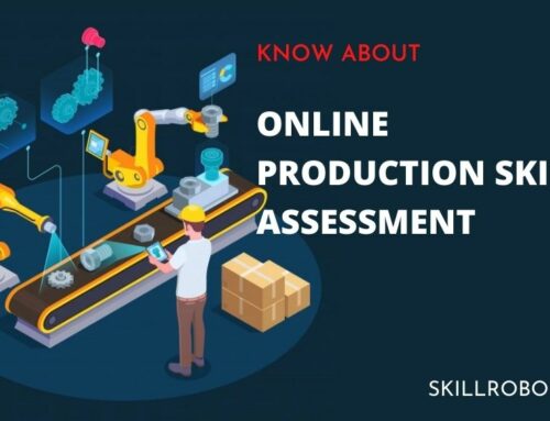 All You need to Know about Production Assessment Tests