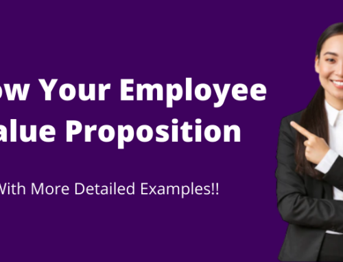 10 Highly Effective and Successful Employee Value Proposition Examples for Your Business