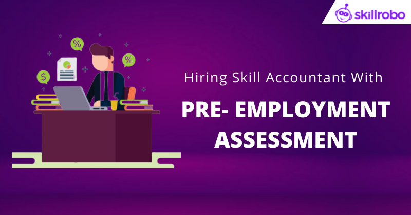 pre-employment accounting assessment