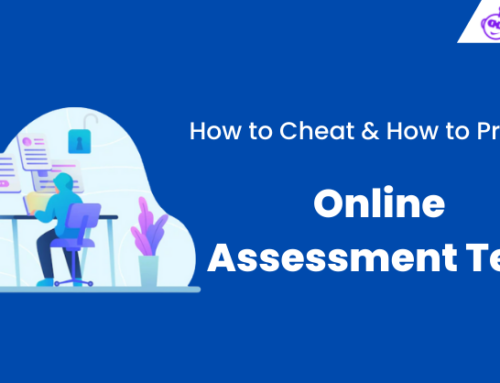 10 Unique Ways How to Cheat in Online Assessment and How to Prevent?