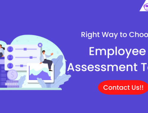 Right Way to Choose Employee Assessment