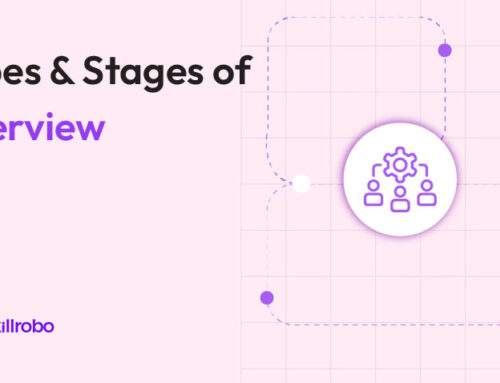 5 Major Types and Stages of an Interview Process