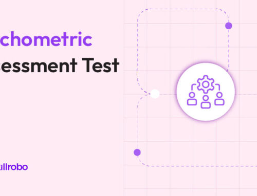 Psychometric Assessment Test – Eliminate Hiring Bias and Find the Best Fit
