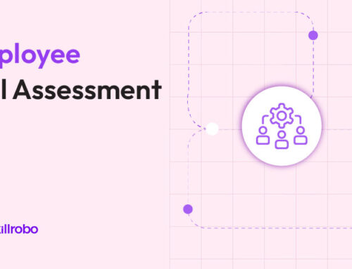 Employee Skills Assessment: Purpose, Methods, and Benefits