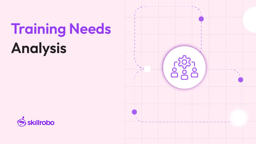 training needs analysis