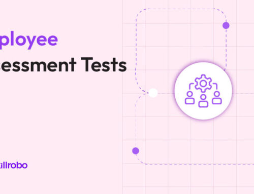 Everything You Need to Know About Employee Assessment Test