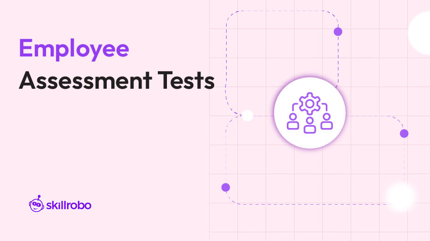 Employee Assessment Tests employee assessment test